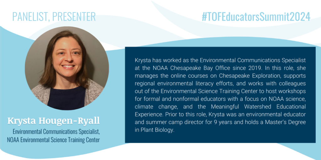 Krysta Hougen-Ryall is the Environmental Communications Specialist at the NOAA Chesapeake Bay office.