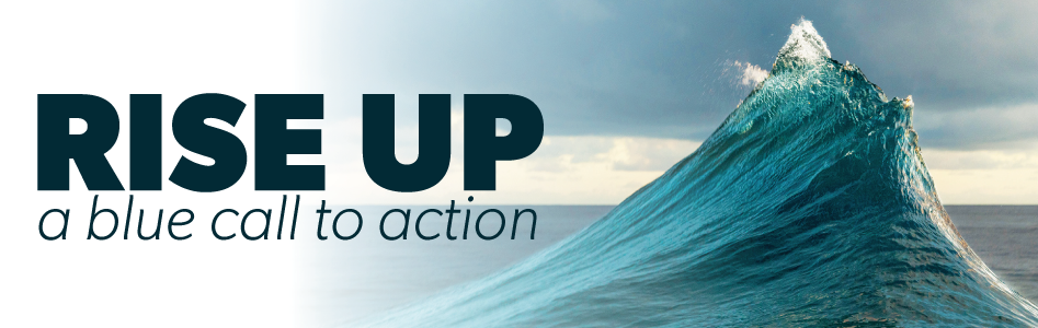 Picture of a wave with Rise Up in black lettering.